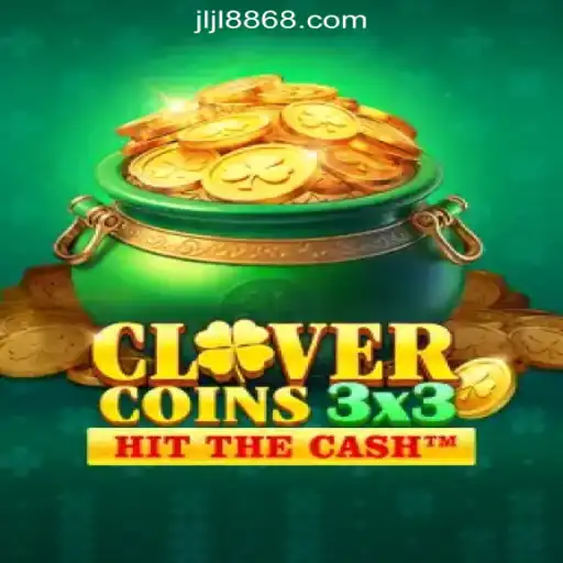 Exploring Clovercoin3x3: The Latest Sensation at 8868JILI Online Casino Philippines