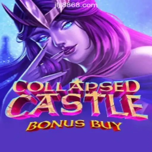 Discover the Thrills of CollapsedCastleBonusBuy at 8868JILI Online Casino Philippines