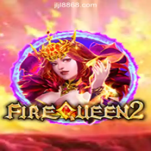 Exploring the Thrills of FireQueen2: A Premier Attraction at 8868JILI Online Casino Philippines